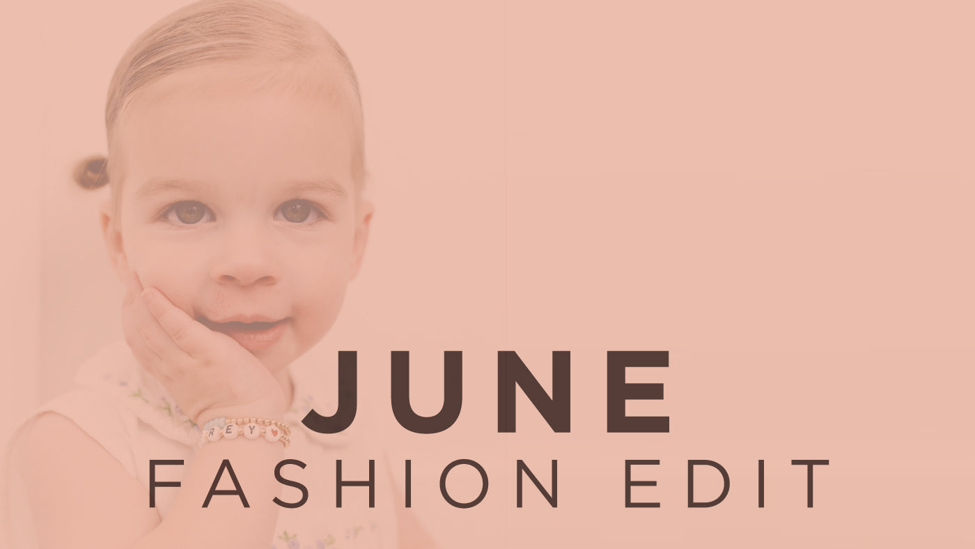 June Fashion Edit